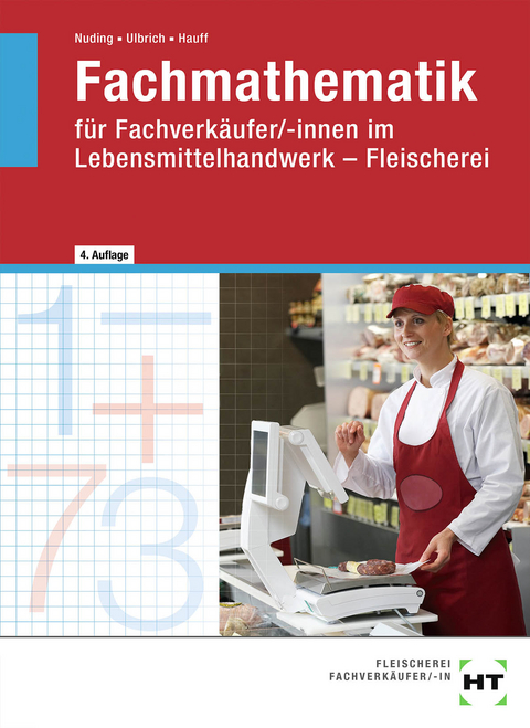 eBook inside: Buch und eBook Fachmathematik - Helmut Nuding, Klaus Ulbrich, Angela Hauff