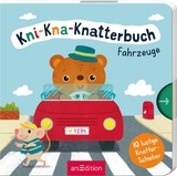 Kni-Kna-Knatterbuch – Fahrzeuge - Maria Höck