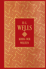 Krieg der Welten: mit Illustrationen von Henrique Alvim Correa - H.G. Wells