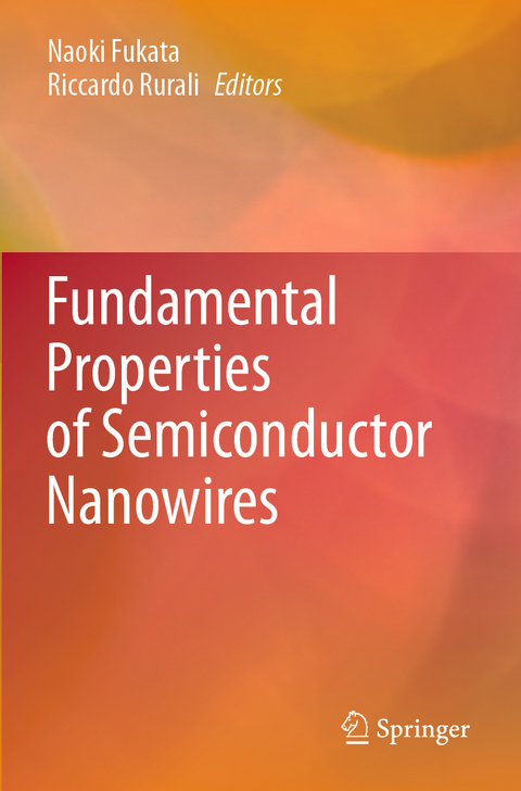 Fundamental Properties of Semiconductor Nanowires - 