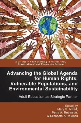Advancing the Global Agenda for Human Rights, Vulnerable Populations, and Environmental Sustainability - 