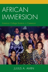 African Immersion -  Julius A. Amin