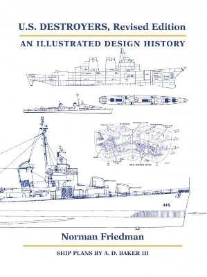 U.S. Destroyers - Norman Friedman