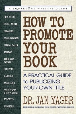 How to Promote Your Book - Dr. Jan Yager
