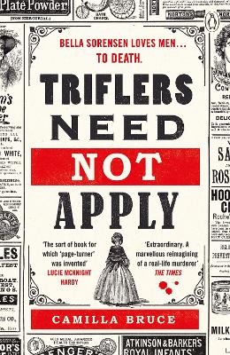 Triflers Need Not Apply - Camilla Bruce