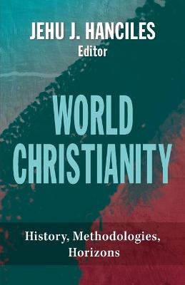 World Christianity - 