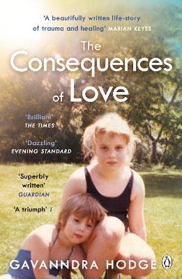 The Consequences of Love - Gavanndra Hodge