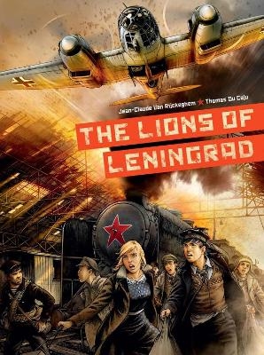 The Lions of Leningrad - Thomas Du Caju, Jean-Claude van Rijckeghem