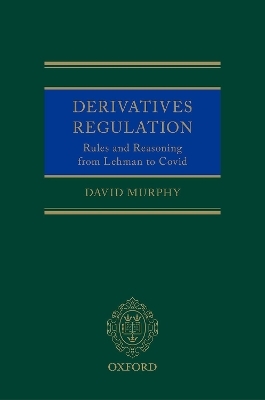 Derivatives Regulation - David Murphy