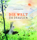 Die Welt da draußen - Jessica Meserve