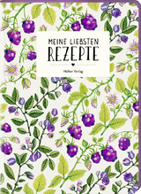 Meine liebsten Rezepte - Einschreibbuch (Beeren)