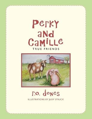 Perky and Camille - R O Jones