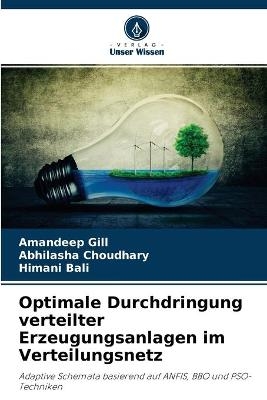 Optimale Durchdringung verteilter Erzeugungsanlagen im Verteilungsnetz - Amandeep Gill, Abhilasha Choudhary, Himani Bali