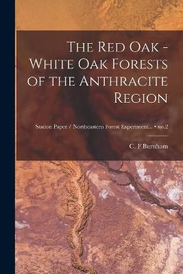 The Red Oak - White Oak Forests of the Anthracite Region; no.2 - 