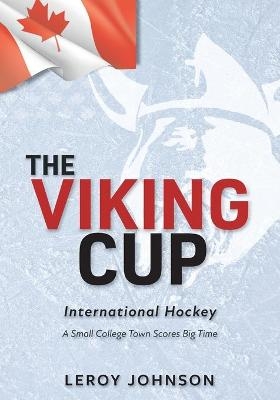 The Viking Cup - LeRoy Johnson