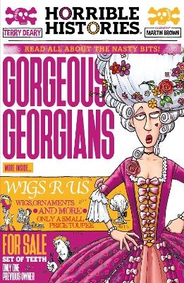 Gorgeous Georgians (newspaper edition) - Terry Deary