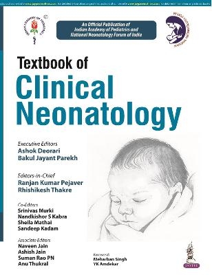 Textbook of Clinical Neonatology - Ranjan Kumar Pejavar, Rhishikesh Thakre