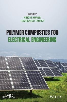 Polymer Composites for Electrical Engineering - 