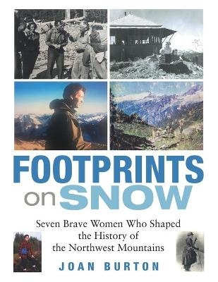 Footprints on Snow - Joan Burton