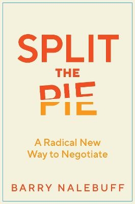 Split the Pie - Barry Nalebuff