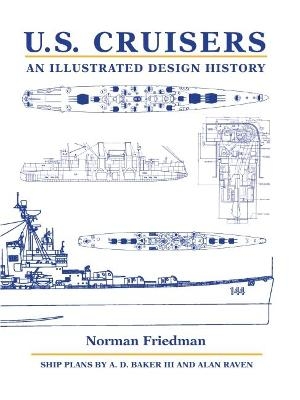 U.S. Cruisers - Norman Friedman