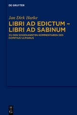 Libri ad edictum – libri ad Sabinum - Jan Dirk Harke