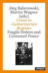 Crises in Authoritarian Regimes - 