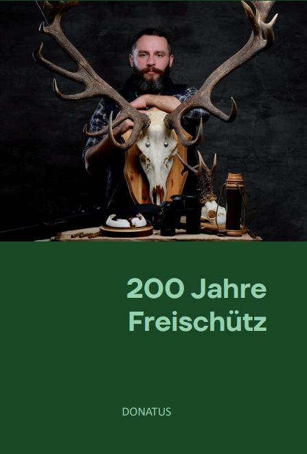 200 Jahre Freischütz - 