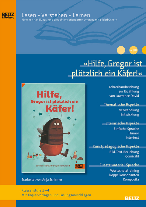 »Hilfe, Gregor ist plötzlich ein Käfer!« im Unterricht - Anja Schirmer