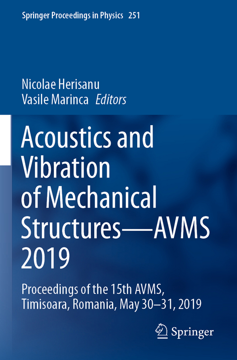 Acoustics and Vibration of Mechanical Structures—AVMS 2019 - 