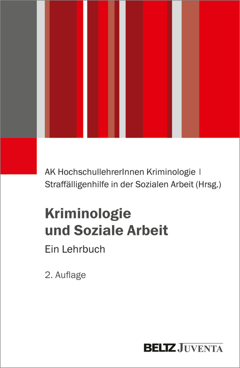 Kriminologie und Soziale Arbeit - 