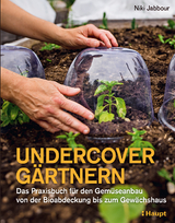 Undercover Gärtnern - Niki Jabbour