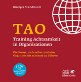 TAO – Training Achtsamkeit in Organisationen - Rüdiger Standhardt