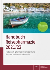 Handbuch Reisepharmazie 2021/22 - Schönfeld, Christian