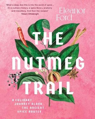 The Nutmeg Trail - Eleanor Ford