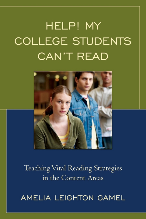Help! My College Students Can't Read -  Amelia Leighton Gamel