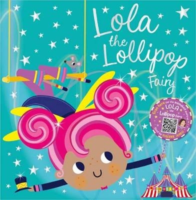 Lola the Lollipop Fairy - Tim Bugbird, Make Believe Ideas