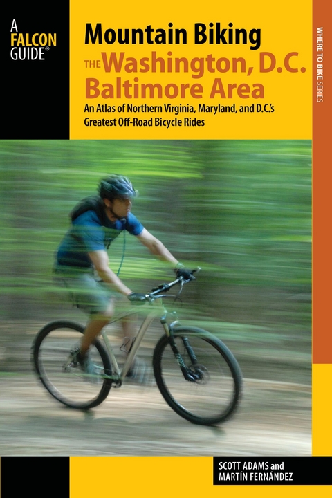 Mountain Biking the Washington, D.C./Baltimore Area -  Scott Adams,  Martin Fernandez