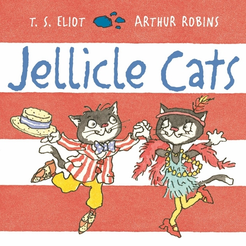Jellicle Cats -  T. S. Eliot