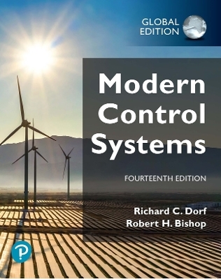 Modern Control Systems, Global Edition - Richard Dorf, Robert Bishop