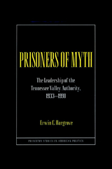 Prisoners of Myth - Erwin C. Hargrove