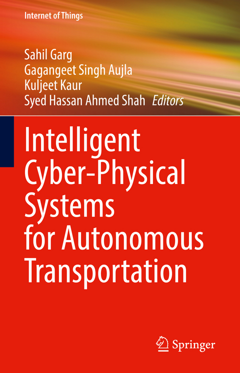 Intelligent Cyber-Physical Systems for Autonomous Transportation - 