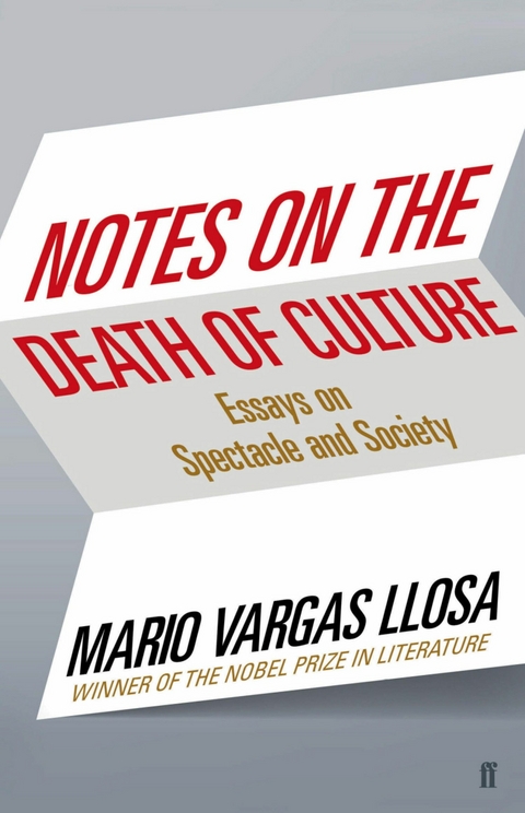 Notes on the Death of Culture -  Mario Vargas Llosa