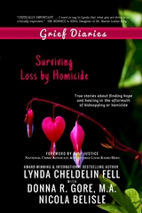 Grief Diaries -  Nicola Belisle,  Lynda Cheldelin Fell,  Donna R Gore