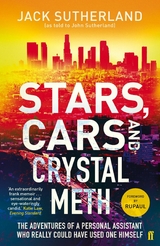 Stars, Cars and Crystal Meth -  Jack Sutherland