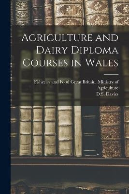 Agriculture and Dairy Diploma Courses in Wales - 