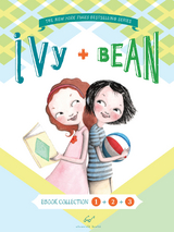 Ivy and Bean Bundle Set 1 (Books 1-3) - Annie Barrows