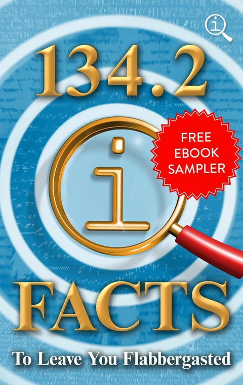 134.2 QI Facts to Leave You Flabbergasted -  John Lloyd,  John Mitchinson,  James Harkin