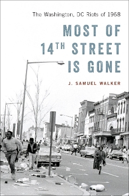 Most of 14th Street Is Gone - J. Samuel Walker