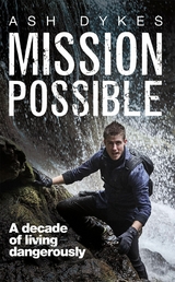 Mission: Possible - ASH DYKES